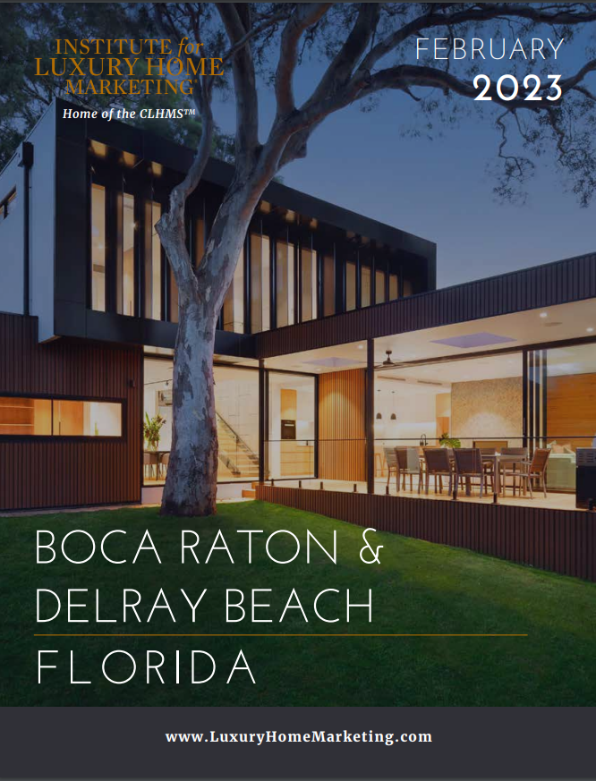 Jean-Luc Andriot Luxury market report Boca Raton February 2023 for Jean-Luc Andriot blog 012023