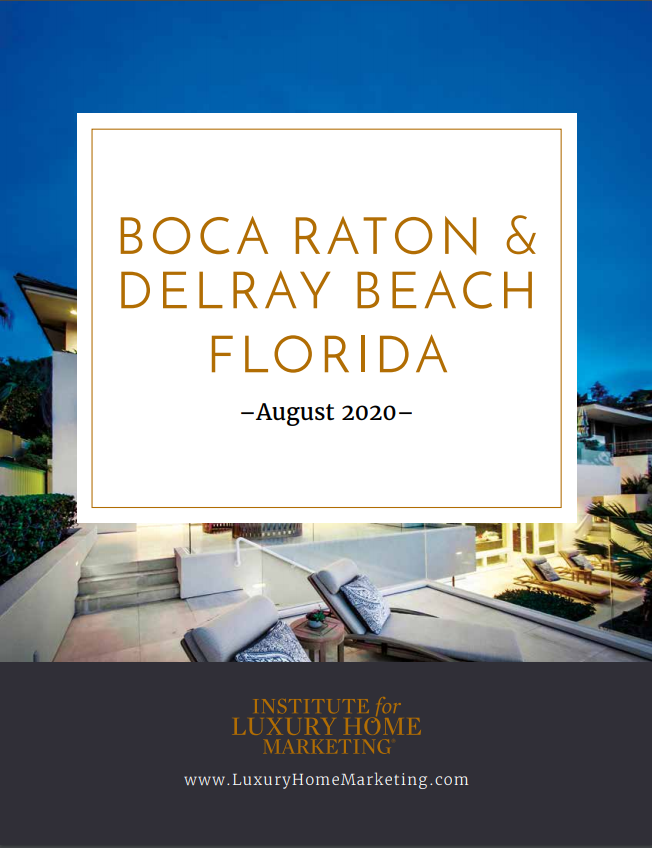 Jean-Luc Andriot Boca Raton - Delray Beach Luxury market report August 2020